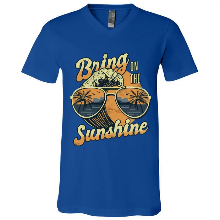 Bring On The Sunshine Summer Sun Beach Waves Gift V-Neck T-Shirt