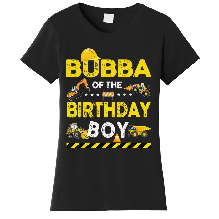 Bubba Of The Birthday Boy Construction Worker Birthday Women's T-Shirt