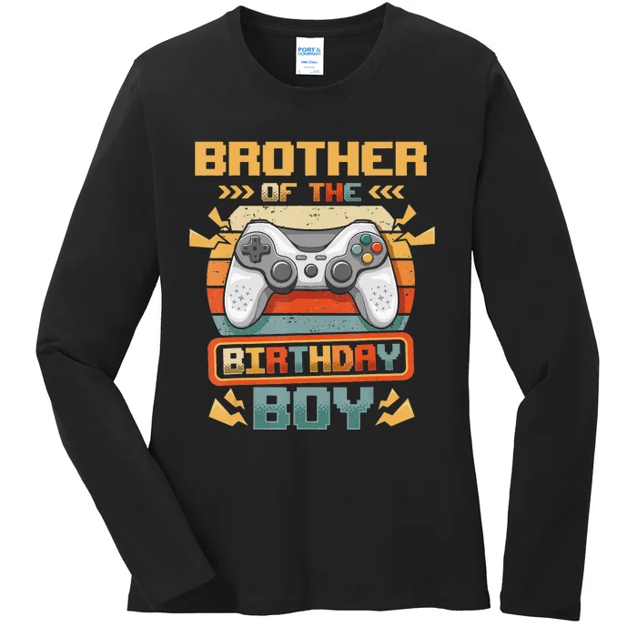 Brother Of The Birthday  Video Gamer Matching Family Ladies Long Sleeve Shirt