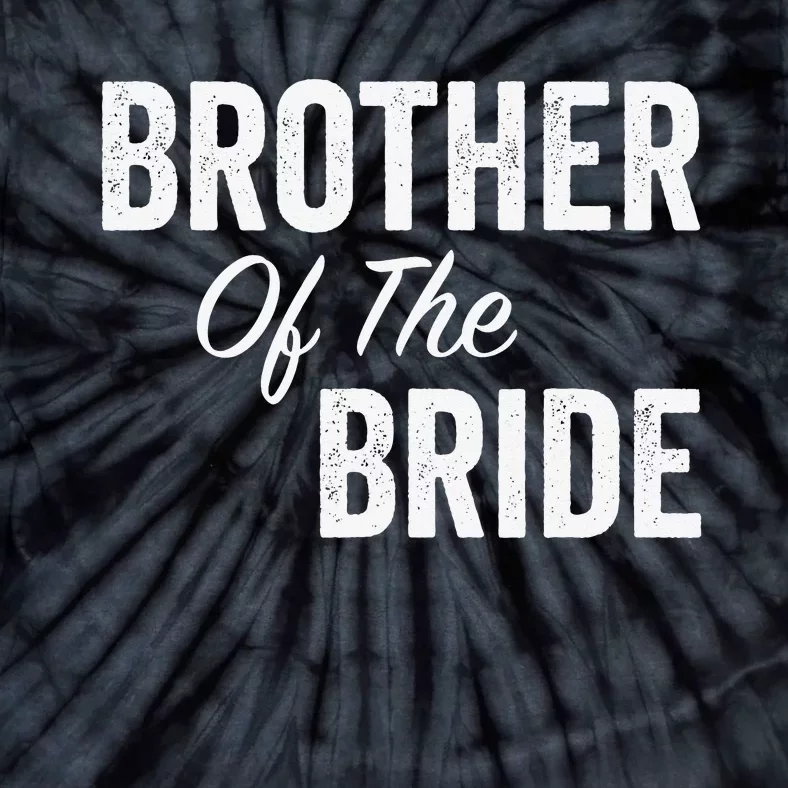 Brother Of The Bride Tie-Dye T-Shirt