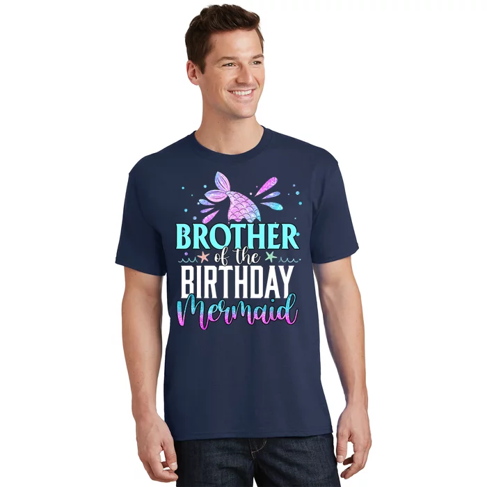 Brother Of The Birthday Mermaid Funny Matching Family Party T-Shirt