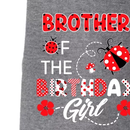 Brother Of The Birthday Girl Family Ladybug Birthday Doggie 3-End Fleece Hoodie