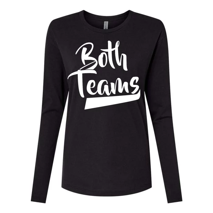 Both Teams Funny Gay Bisexual Equality Womens Cotton Relaxed Long Sleeve T-Shirt