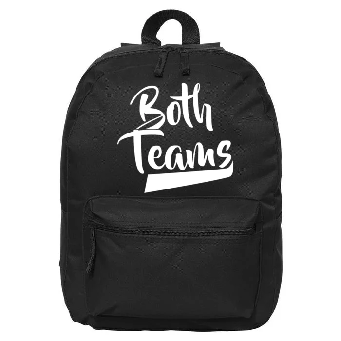 Both Teams Funny Gay Bisexual Equality 16 in Basic Backpack