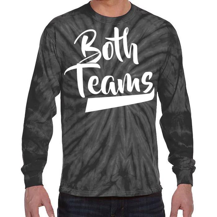 Both Teams Funny Gay Bisexual Equality Tie-Dye Long Sleeve Shirt