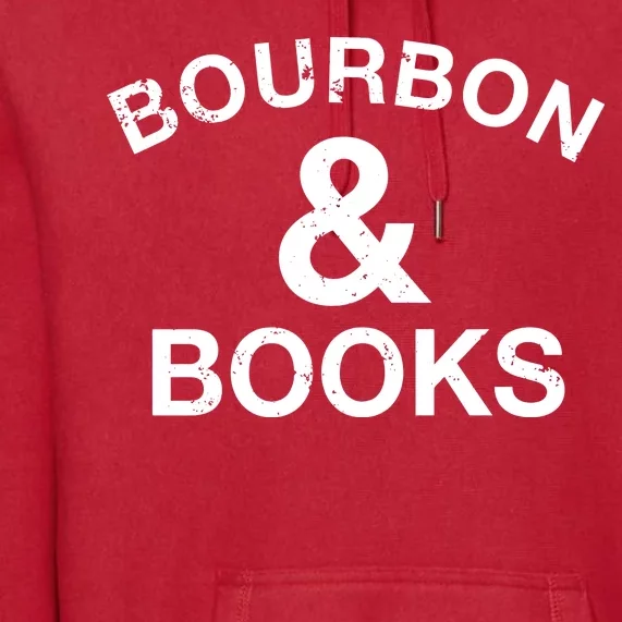 Bourbon & Books Premium Hoodie