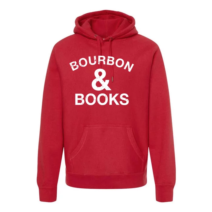 Bourbon & Books Premium Hoodie