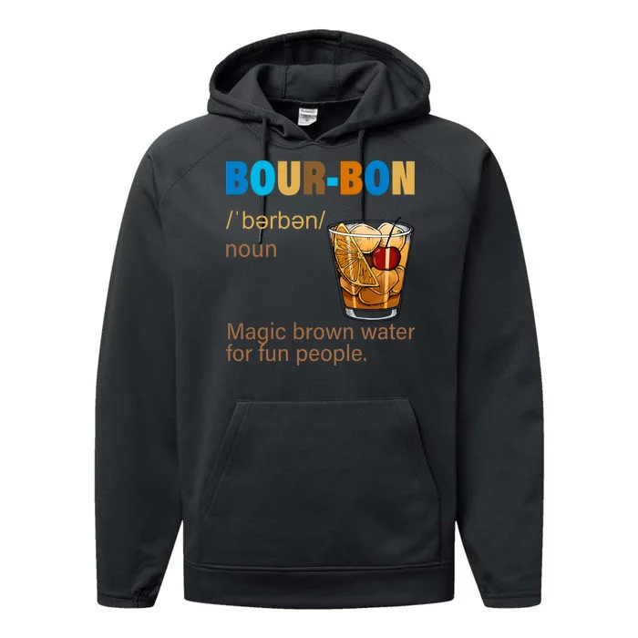 Bourbon Magic Brown Water For Fun People Performance Fleece Hoodie