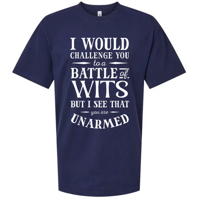 Battle Of Wits A Sarcastic William Shakespeare Quote Sueded Cloud Jersey T-Shirt