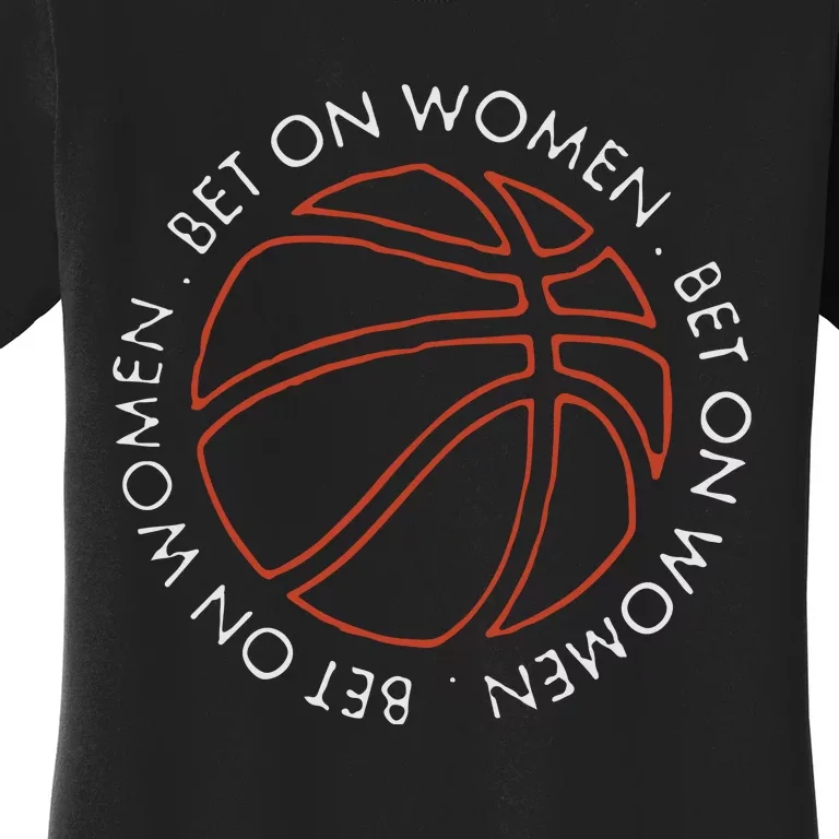 Bet On Women Circle Basketball Women's T-Shirt