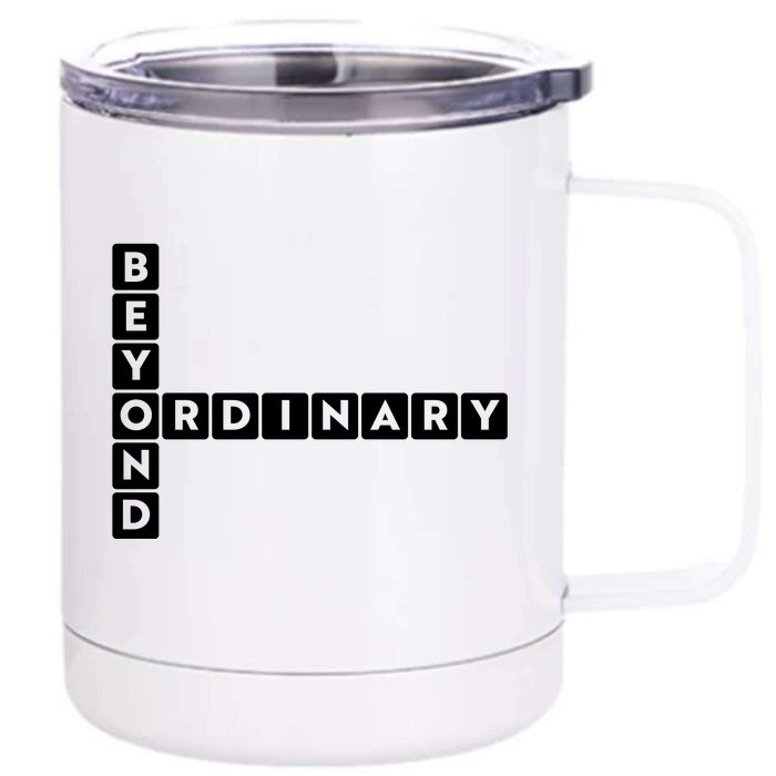 Beyond Ordinary Word Game Style Front & Back 12oz Stainless Steel Tumbler Cup