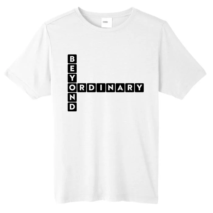 Beyond Ordinary Word Game Style ChromaSoft Performance T-Shirt