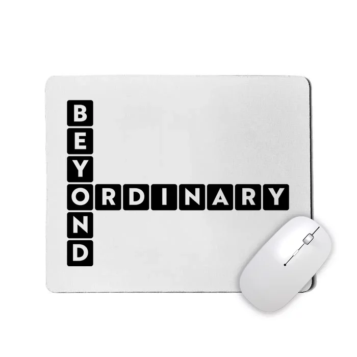 Beyond Ordinary Word Game Style Mousepad