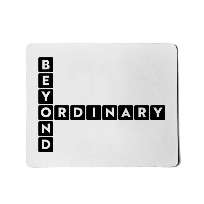 Beyond Ordinary Word Game Style Mousepad