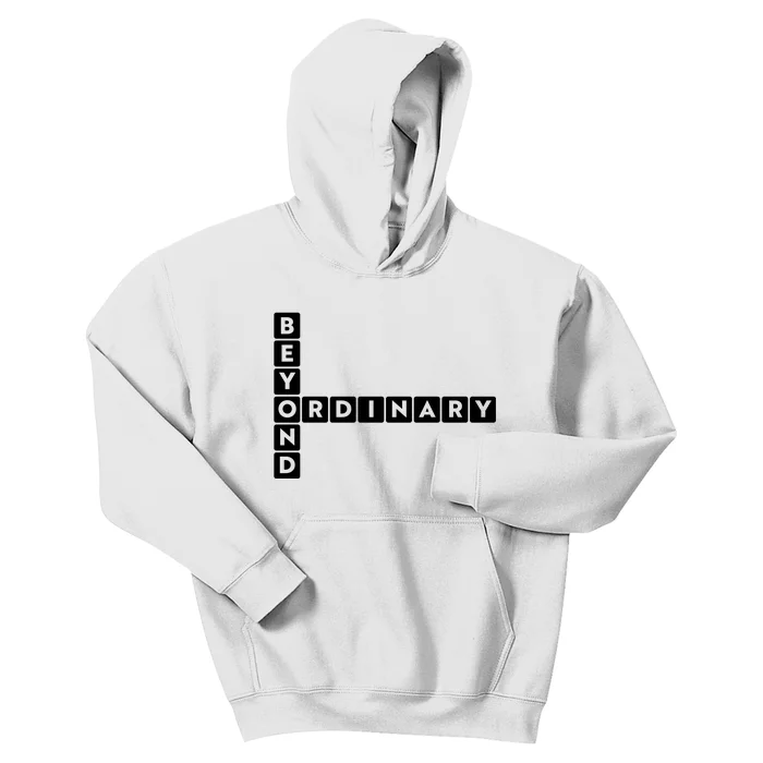 Beyond Ordinary Word Game Style Kids Hoodie