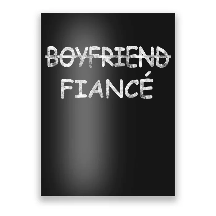 Boyfriend Fiance Engagement Party Poster