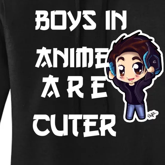 Boys In Anime Are Cuter Women's Pullover Hoodie