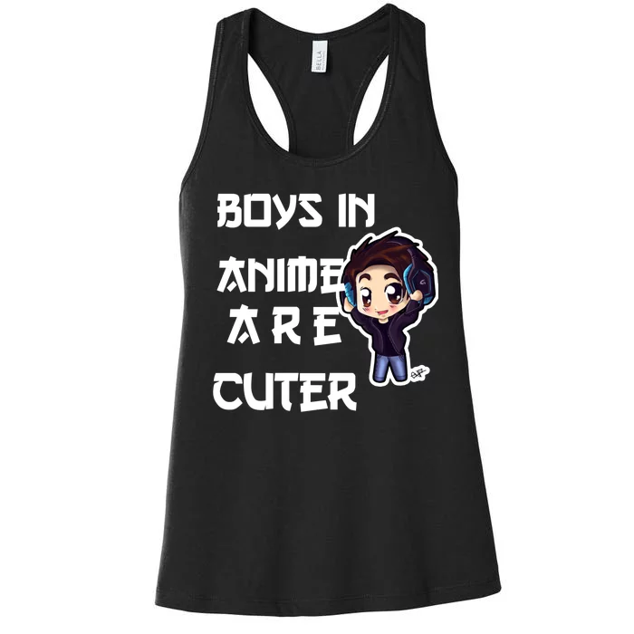 Boys In Anime Are Cuter Women's Racerback Tank