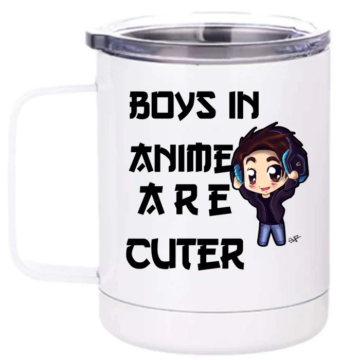 Boys In Anime Are Cuter Front & Back 12oz Stainless Steel Tumbler Cup