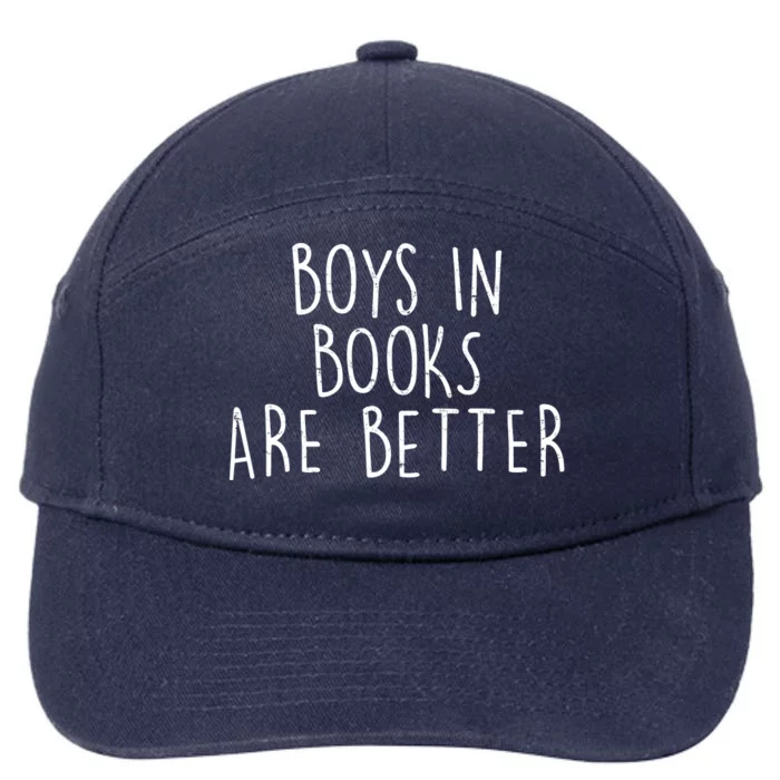 Boys In Books Are Better Funny 7-Panel Snapback Hat