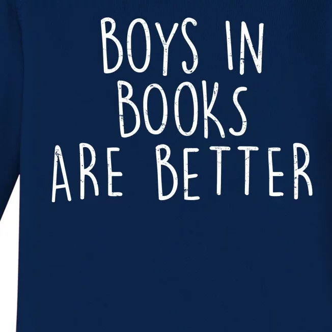 Boys In Books Are Better Funny Baby Long Sleeve Bodysuit