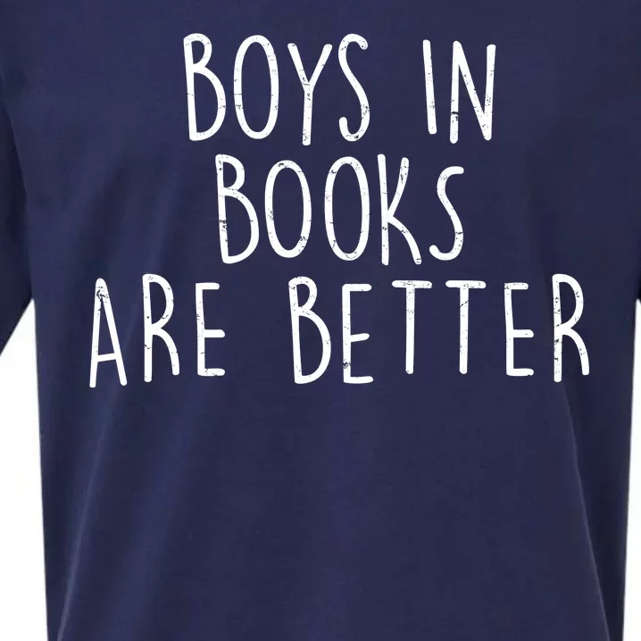 Boys In Books Are Better Funny Sueded Cloud Jersey T-Shirt