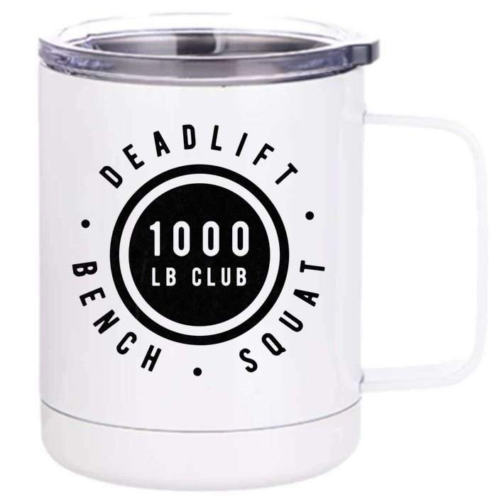 Back Print 1000lb Club Powerlifting Barbell Strong Novelty Cool Gift Front & Back 12oz Stainless Steel Tumbler Cup