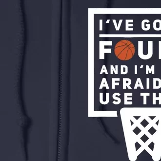 Basketball Player 5 Fouls - Funny Basketball Full Zip Hoodie