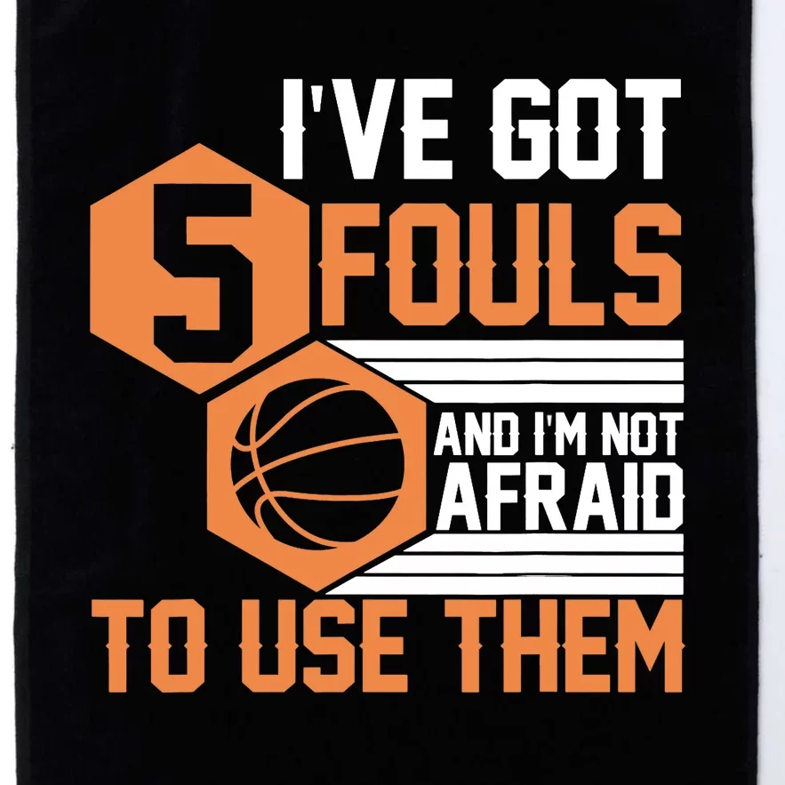 Basketball Player 5 Fouls - Funny Basketball Platinum Collection Golf Towel