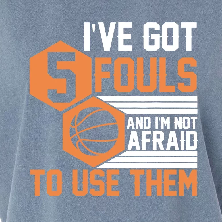 Basketball Player 5 Fouls - Funny Basketball Garment-Dyed Women's Muscle Tee