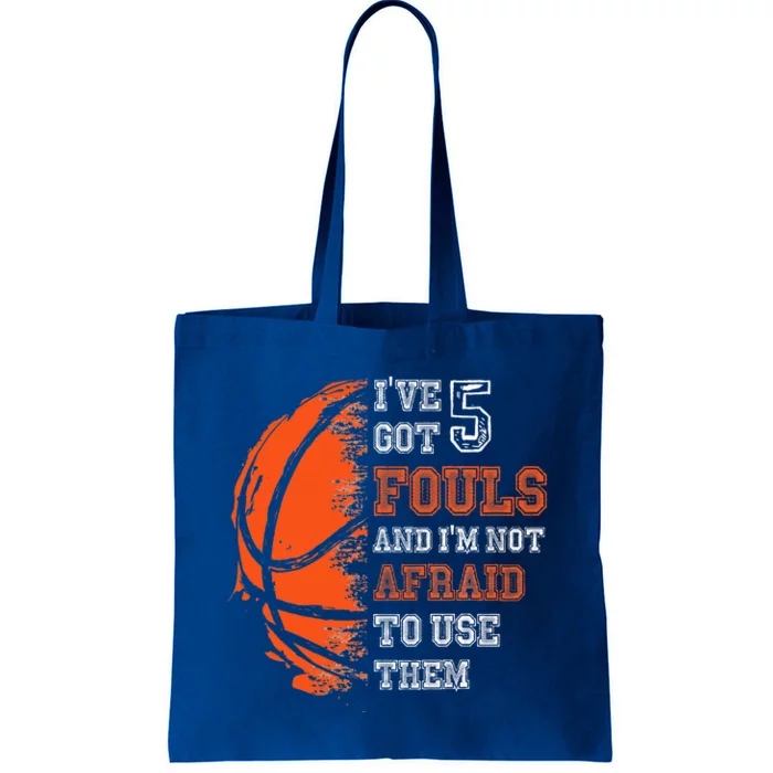 Basketball Player 5 Fouls Funny Basketball Tote Bag