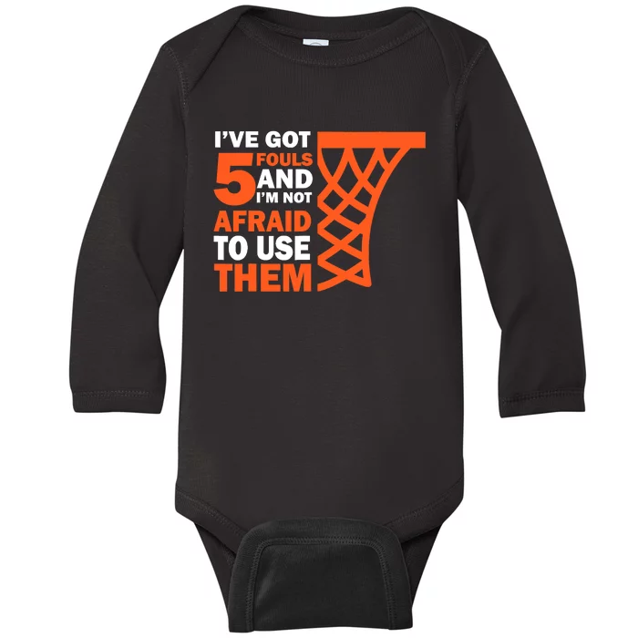 Basketball Player 5 Fouls - Hoops Baller Basketball Baby Long Sleeve Bodysuit