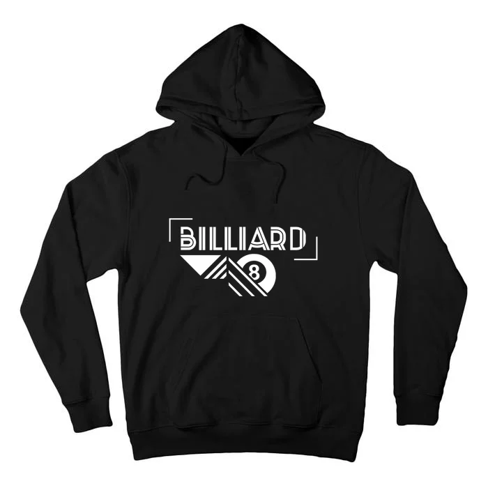 Billiards Pool 8 Ball Billiards Dad Gift For Father’s Day Tall Hoodie