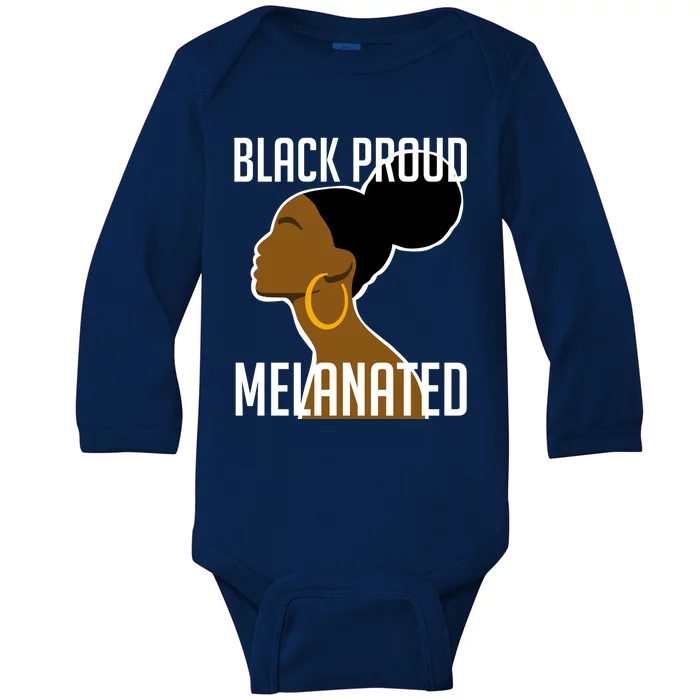 Black Proud And Melanated African Art Black History Gift Baby Long Sleeve Bodysuit