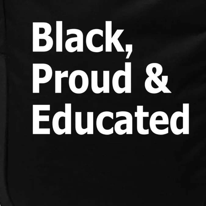 Black Proud And Educated African American Gift Impact Tech Backpack