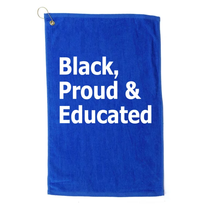 Black Proud And Educated African American Gift Platinum Collection Golf Towel