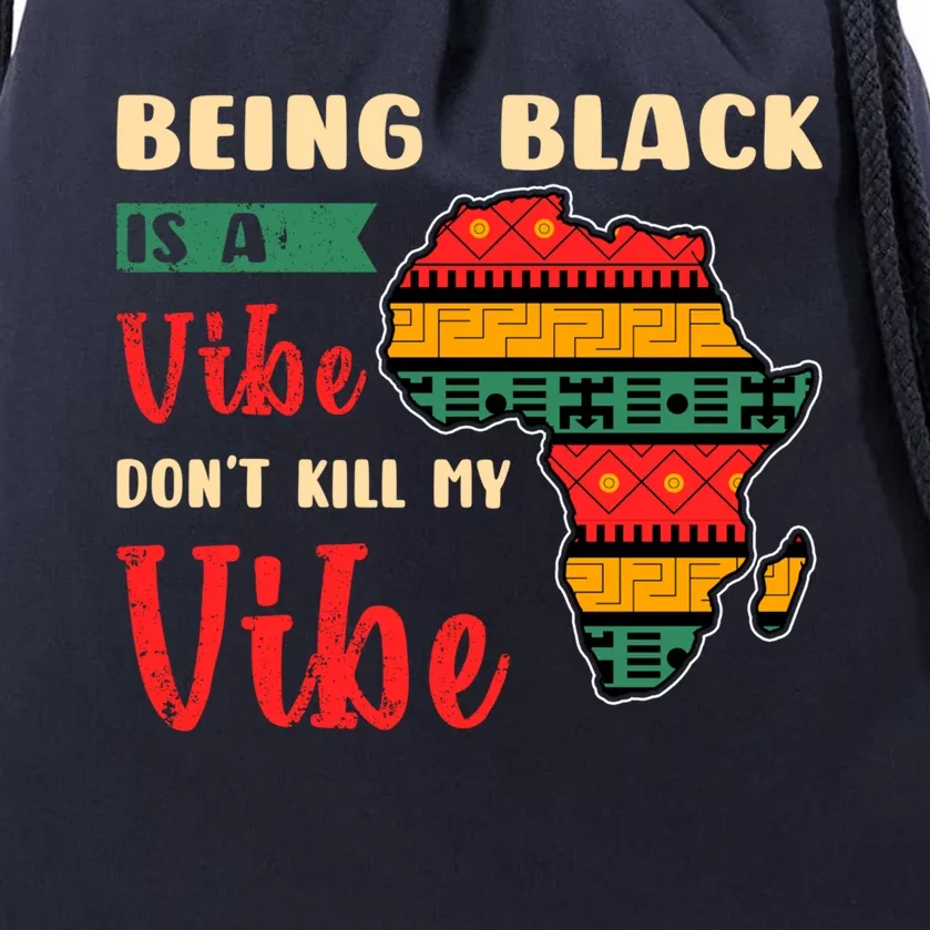 Black Pride African Culture Black History Month Vibe Gift Drawstring Bag