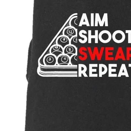 Billiard Pool Aim Shoot Swear Repeat Doggie 3-End Fleece Hoodie