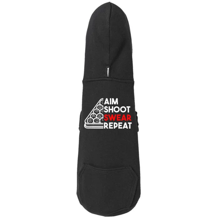 Billiard Pool Aim Shoot Swear Repeat Doggie 3-End Fleece Hoodie