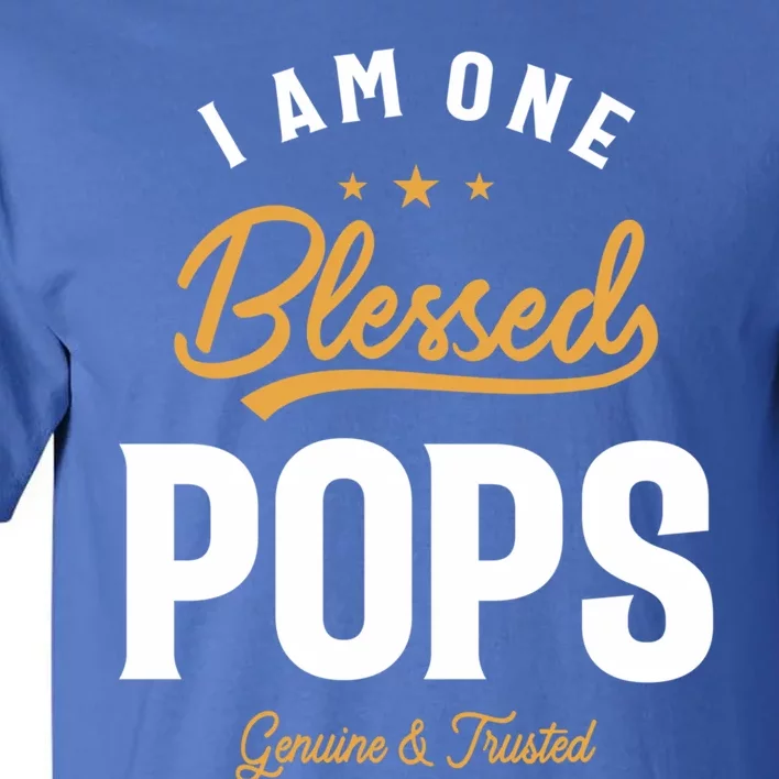 Blessed Pops A Dad Grandpas Pride Dad Grandpa Cool Gift Tall T-Shirt