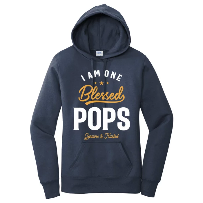 Blessed Pops A Dad Grandpas Pride Dad Grandpa Cool Gift Women's Pullover Hoodie