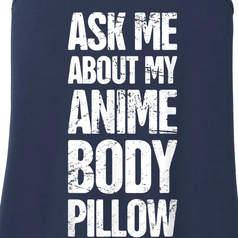 Body Pillow Anime Weeaboo Waifu Ladies Essential Tank