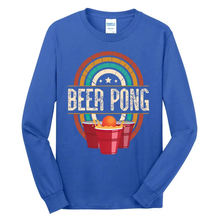 Beer Pong Beer Lovers Beer Pong Meaningful Gift Tall Long Sleeve T-Shirt