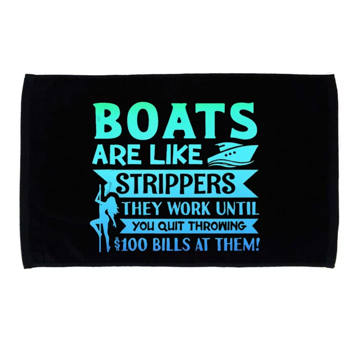 Boats Pun Boats Are Like Strippers Boat Owner Microfiber Hand Towel