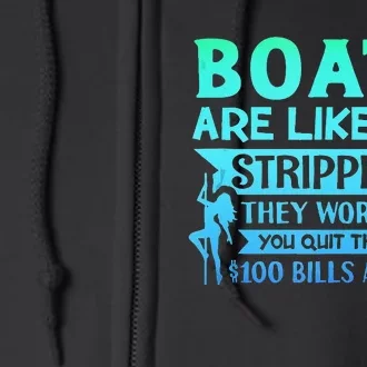 Boats Pun Boats Are Like Strippers Boat Owner Full Zip Hoodie