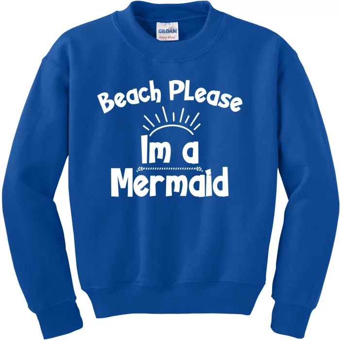 Beach Please Beach Summer Palm Trees Mermaid Funny Gift Kids Sweatshirt