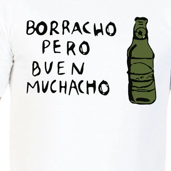 Borracho Pero Buen Muchacho Comfort Colors T-Shirt