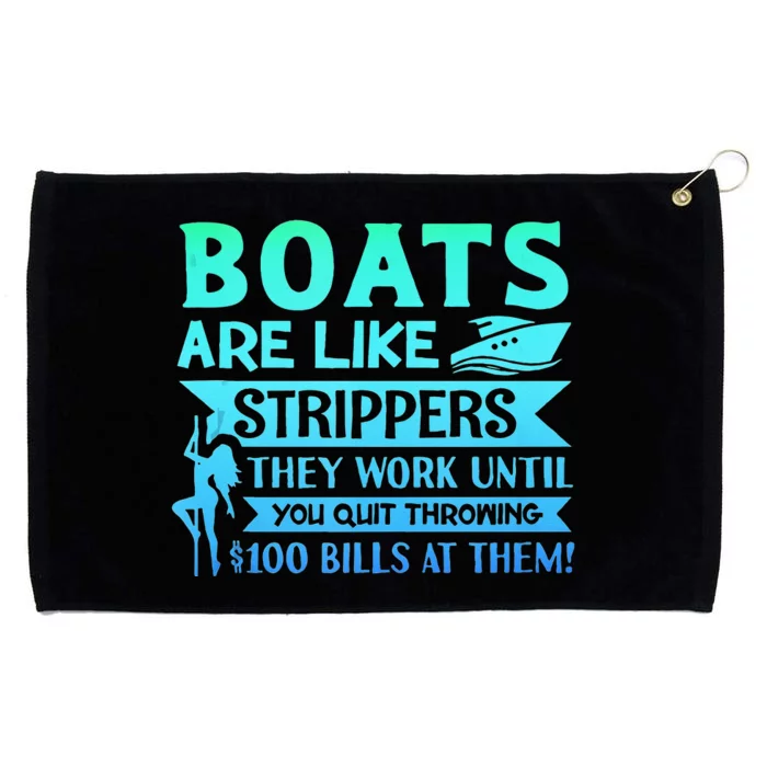 Boats Pun Boats Are Like Strippers Boat Owner Grommeted Golf Towel