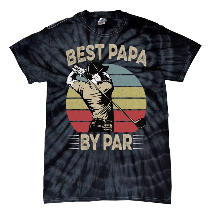 Best Papa By Par Family Golfer Golf Lover Golfing Tie-Dye T-Shirt