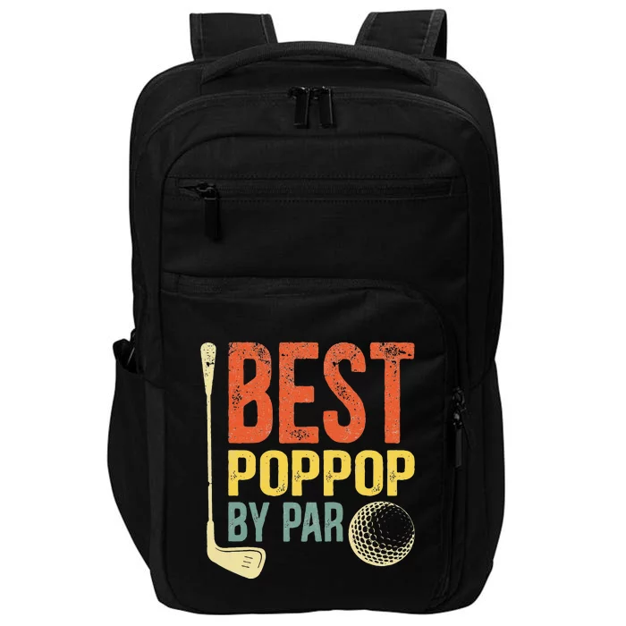 Best Poppop By Par Father's Day Golf Gift Grandpa Impact Tech Backpack